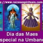 Dia das Mães e a nossa homenagem na umbanda