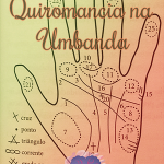 Leitura das mãos pela Pombagira Cigana – Quiromancia na Umbanda