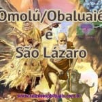 Omolú/Obaluaiê e São Lázaro