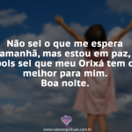 Não sei o que me espera amanhã