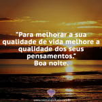 Para melhorar a sua qualidade