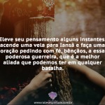 Eleve seu pensamento alguns instantes