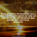 O bem e o mal estão dentro de cada um