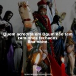 Acredita em Ogum
