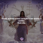 Oxalá acalma