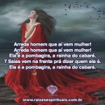 Arreda homem que aí vem mulher!