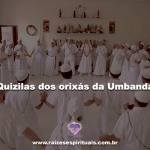 Quizilas dos Orixás da Umbanda