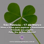 São Patrício – 17 de Março