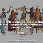 Vamos pedir a bênção de todos os Orixás com este lindo ponto cantado