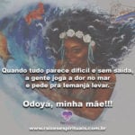 Salve a mãe das àguas do mar!