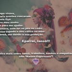 Que os raios de Iansã sempre clareiem nossos caminhos na escuridão!