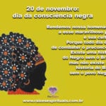 20 de Novembro: Dia da Consciência Negra