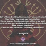Salve Maria Padilha, Rainha das 7 encruzilhadas! Laroyê!!!