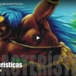 Características dos filhos do orixá Oxóssi em vídeo