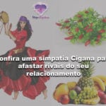 Confira uma simpatia Cigana para afastar rivais do seu relacionamento