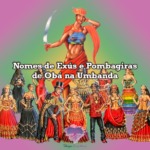 Nomes de Exús e Pombagiras  de Obá na Umbanda