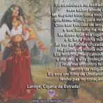 Pombagira Cigana da Estrada nunca se descuida de seus protegidos!