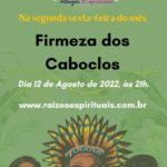 Firmeza dos Caboclos em Agosto 2022